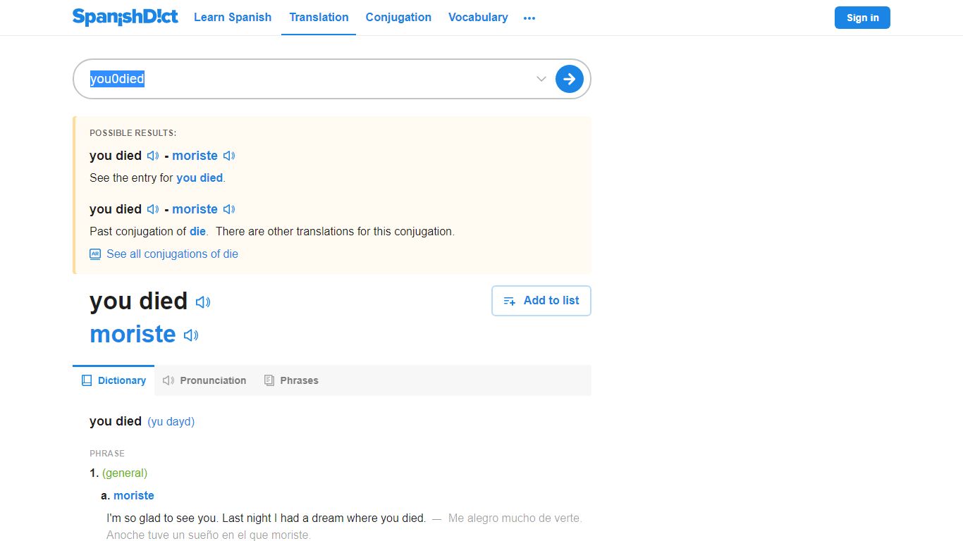 You died in Spanish | English to Spanish Translation - SpanishDict